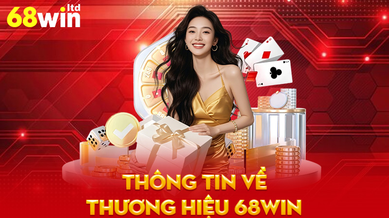 Thông tin về thương hiệu 68Win