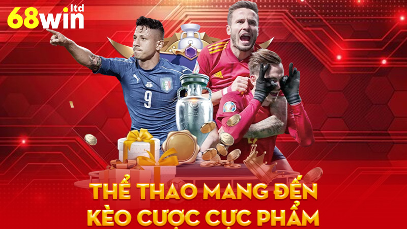 Thể thao mang đến kèo cược cực phẩm